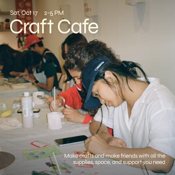 Cover Image for Craft Cafe: Make friends, Make crafts