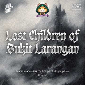 Cover Image for Lost Children of Bukit Larangan by Moiz (Critical and Fumbles)