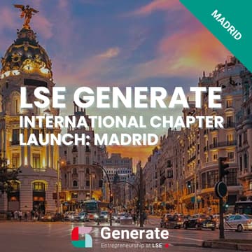 Cover Image for LSE Generate International Chapter Launch: Madrid