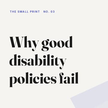 Cover Image for Why good disability policies fail