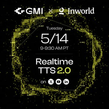 Cover Image for Inworld AI x GMI Cloud: Get the Most Out of Your Voice AI