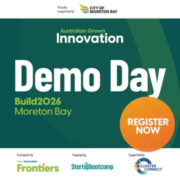 Cover Image for Australian-Grown Innovation Demo Day – Moreton Bay