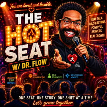 Cover Image for The Hot Seat w/ Dr. Flow