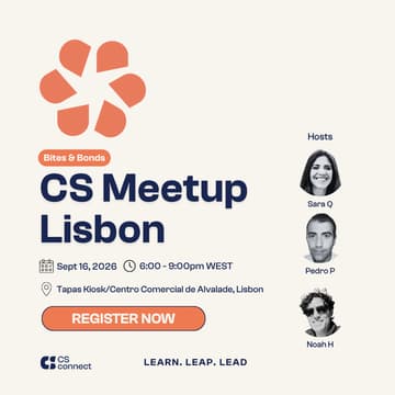 Cover Image for Customer Success Meetup - Bites & Bonds #4 | Lisbon