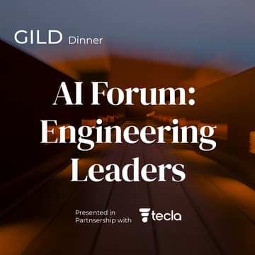 Cover Image for GILD AI Forum: Engineering Leaders