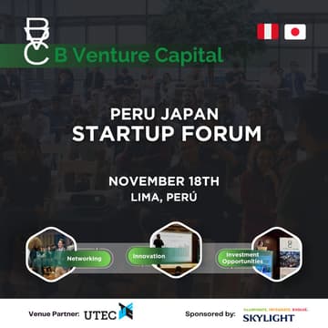Cover Image for B Venture Capital: Peru Japan Startup Forum 2026