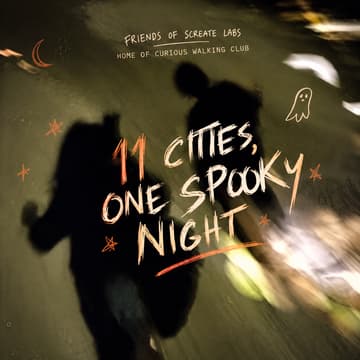 Cover Image for 11 Cities, One Spooky Night 🎃 · Friends of Screate Labs
