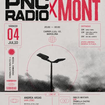 Cover Image for PNC Radio x Mont presentan: Andrea Arias Aka Zige & Emilio Mustafá b2b Isabella Castro