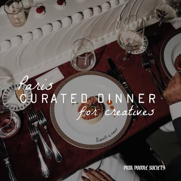 Cover Image for Paris | Curated Dinner for Creatives