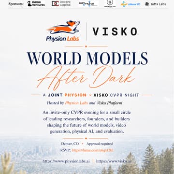 Cover Image for World Models After Dark: A Physion Labs × Visko Platform CVPR Night