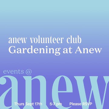 Cover Image for Anew Volunteer Club: Gardening at Anew
