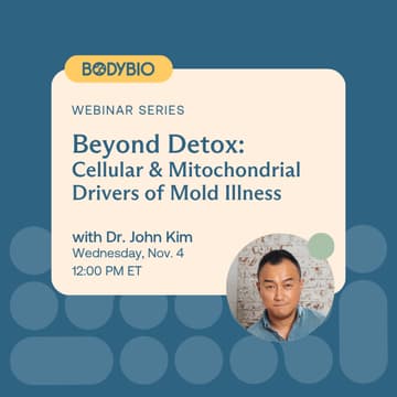 Cover Image for Beyond Detox: Cellular & Mitochondrial Drivers of Mold Illness
