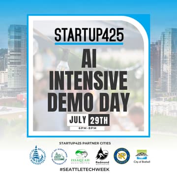 Cover Image for Startup425 AI Accelerator Demo Day (Seattle Tech Week)