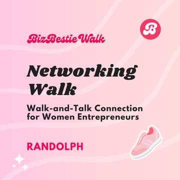 Cover Image for Networking Walk ✦ Randolph ✦ Honey Boutique