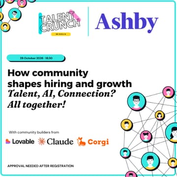 Cover Image for How community shapes hiring and growth - Talent, AI, Connection? All together!