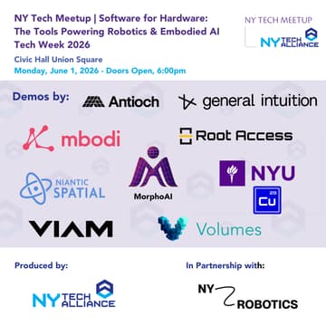 Cover Image for NY Tech Meetup | Software for Hardware: The Tools Powering Robotics & Embodied AI - Tech Week 2026