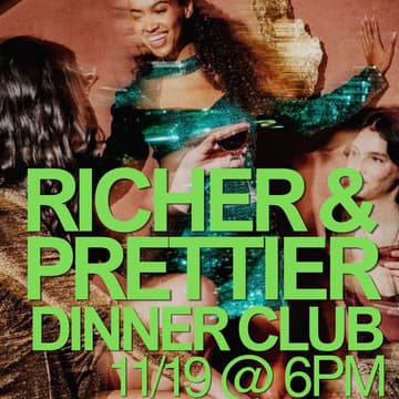 Cover Image for Richer & Prettier Dinner Club