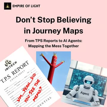 Cover Image for Don't Stop Believin': Journey Mapping from TPS Reports to AI
