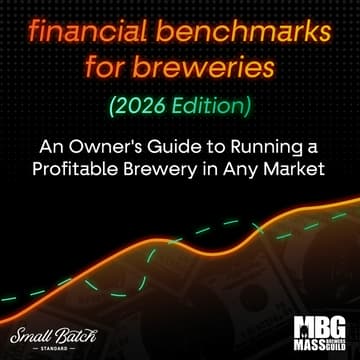 Cover Image for Financial Benchmarks for Breweries (2026 Edition): An Owner's Guide to Running a Profitable Brewery in Any Market