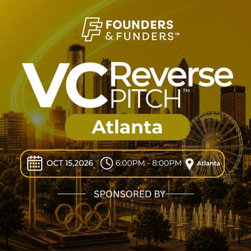 Cover Image for Founders & Funders: ATL VC Reverse Pitch