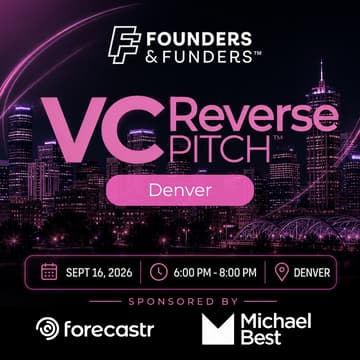 Cover Image for Founders & Funders: DEN VC Reverse Pitch