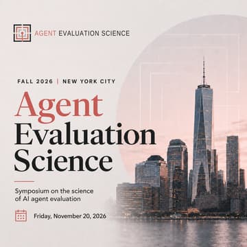 Cover Image for Agent Evaluation Science NYC @ Jane street