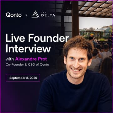 Cover Image for Alexandre Prot - Qonto x The Delta Founders at the Top