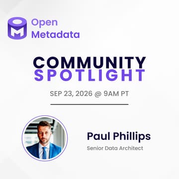 Cover Image for OpenMetadata Community Spotlight: Your Data, Your Agents, One Open Context Layer