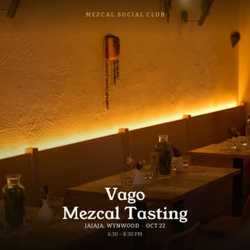 Cover Image for Vago Mezcal Tasting at JaJa in Wynwood