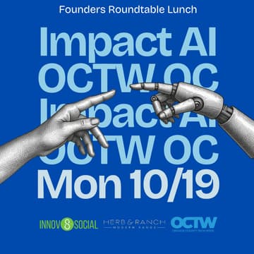 Cover Image for AI for Social Impact in OC: A Founders' Roundtable Lunch | OC Tech Week