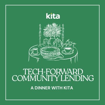 Cover Image for Tech-forward Community Lending Dinner: A Night with Kita