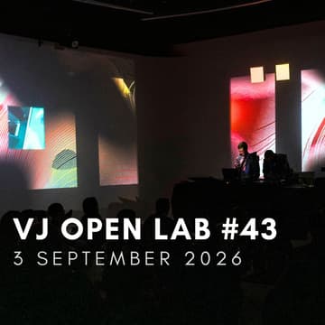 Cover Image for VJ Open Lab #43 x Berlin New Media Week