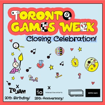 Cover Image for Toronto Games Week Closing Celebration