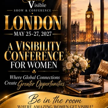 Cover Image for London May 2027 | Women Getting Visible Show & Conference - Visibility Conference