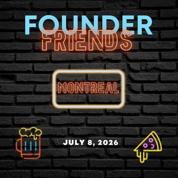 Cover Image for Founder Friends Montreal