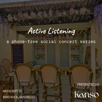 Cover Image for Active Listening: A Phone-Free Concert Series (San Diego)