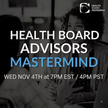 Cover Image for Health Board Advisors Mastermind