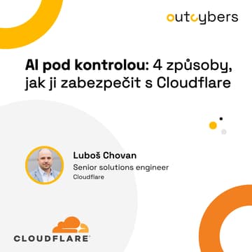 Cover Image for AI pod kontrolou: 4 způsoby, jak ji zabezpečit s Cloudflare