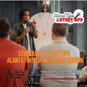 Cover Image for Standups & Startups Atlanta Fintech Week 2026 Edition