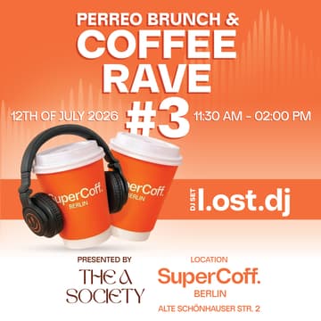 Cover Image for PERREO BRUNCH & COFFEE RAVE #3 | The A Society