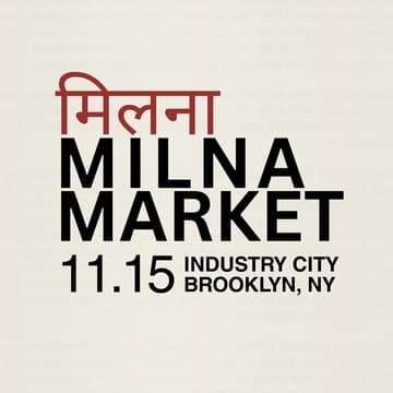 Cover Image for MILNA MARKET: South Asian Pop-Up Market NYC