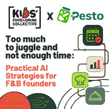Cover Image for Too much to juggle and not enough time: Practical AI strategies for F&B Founders