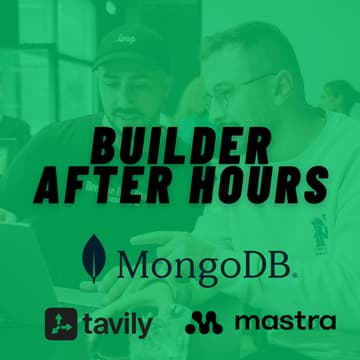 Cover Image for Builder After Hours with MongoDB, Mastra, and Tavily