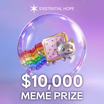 Cover Image for $10,000 Existential Hope Meme Prize: submission deadline