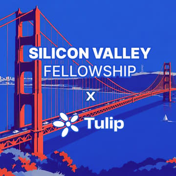 Cover Image for Silicon Valley Fellowship x Tulip Panel