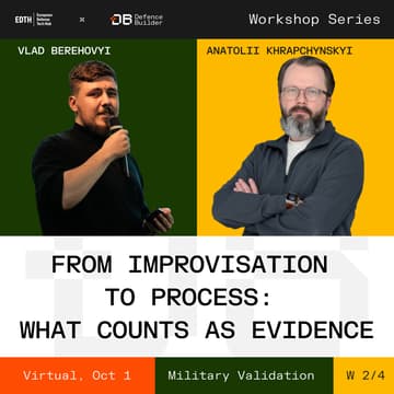 Cover Image for EDTH x Defence Builder: Workshop Series (2/4) — From Improvisation to Process: What counts as evidence
