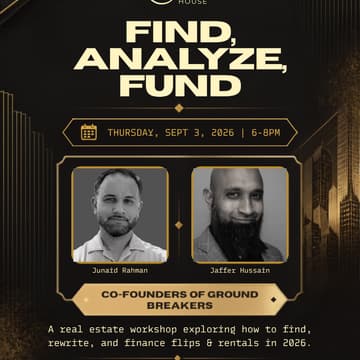 Cover Image for Find. Analyze. Fund. A Real Estate Workshop with Ground Breakers