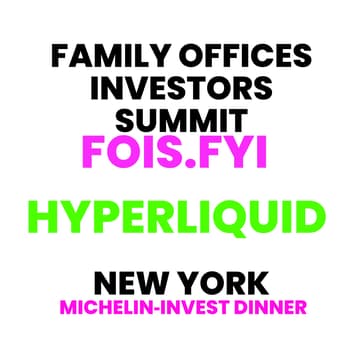 Cover Image for 🇺🇸 Michelin‑Invest Dinner🥂🕯 Family Offices Investors Summit 📍NYC📍July 16 during Hyperliquid Summit🇺🇸