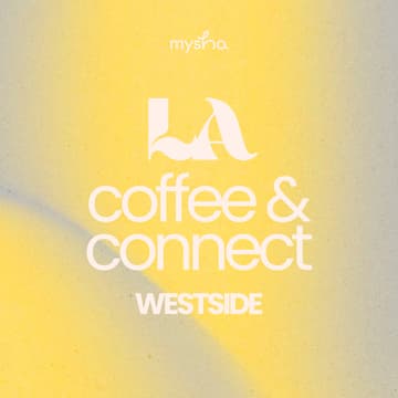Cover Image for LA: Coffee + Connect West Side