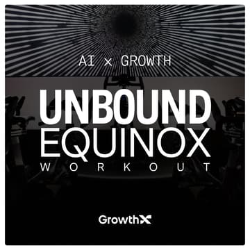 Cover Image for Start your UNBOUND day strong with Equinox ร GrowthX